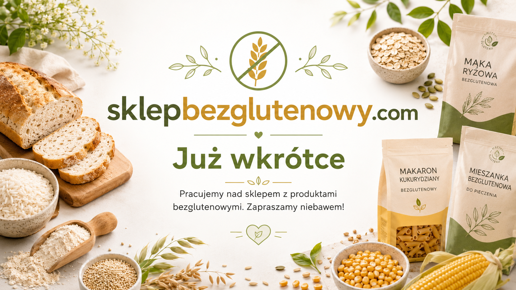 SklepBezglutenowy.com - już wkrótce. Pracujemy nad sklepem z produktami bezglutenowymi.